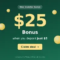 Get $25 When You Invest $5